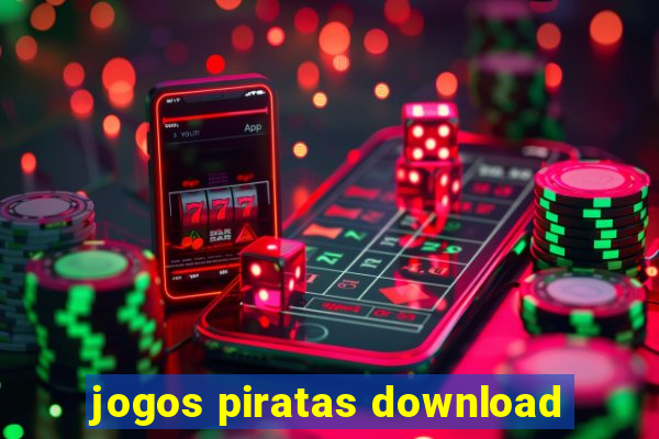 jogos piratas download